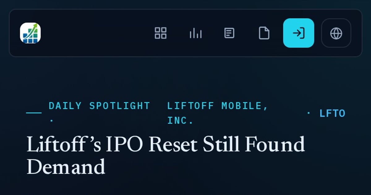 Liftoff’s IPO Reset Still Found Demand | IPOGrid