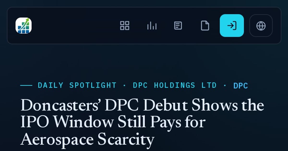 Doncasters’ DPC Debut Shows the IPO Window Still Pays for Aerospace ...
